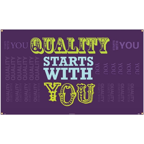 Quality Starts With You Banner (BT547)