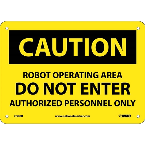 Caution Robot Operating Area Do Not Enter Sign (C398R)