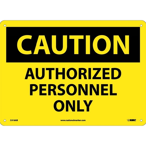 Caution Authorized Personnel Only Sign (C416AB)