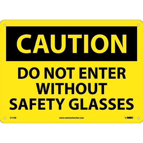 Caution Do Not Enter Without Safety Glasses Sign (C77AB)