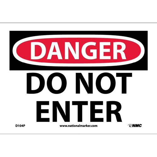 Danger Do Not Enter Sign (D104P)