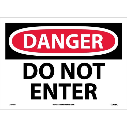 Danger Do Not Enter Sign (D104PB)