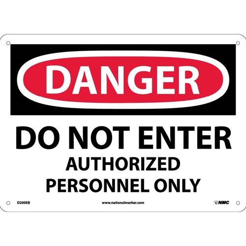 Danger Do Not Enter Authorized Personnel Only Sign (D200EB)