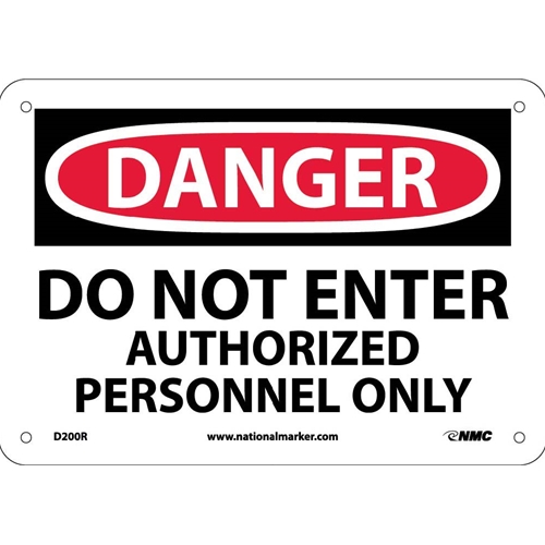 Danger Do Not Enter Authorized Personnel Only Sign (D200R)