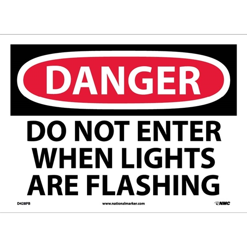 Danger Do Not Enter When Lights Are Flashing Sign (D428PB)