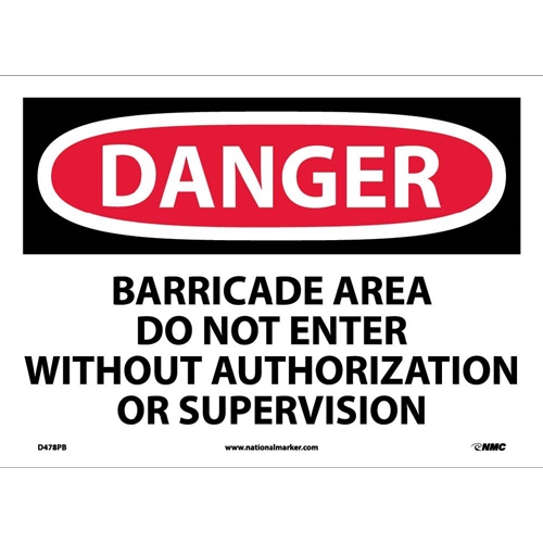 Danger Barricade Area Do Not Enter Sign (D478PB)