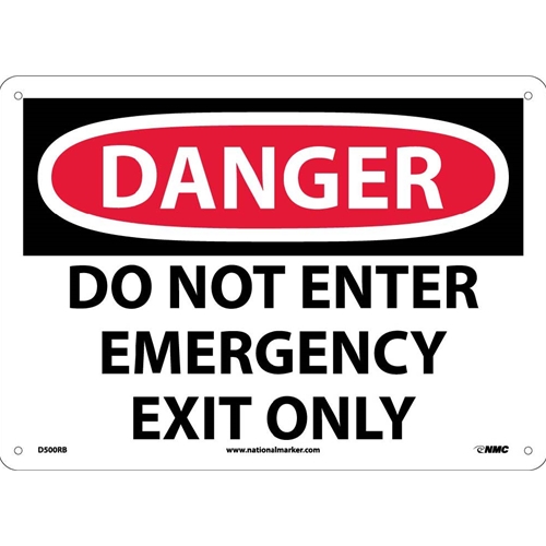 Danger Do Not Enter Emergency Exit Only Sign (D500RB)