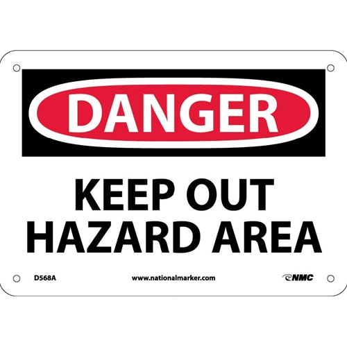 Danger Keep Out Hazard Area Sign (D568A)