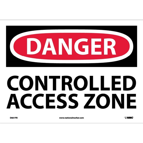 Danger Controlled Access Zone Sign (D661PB)
