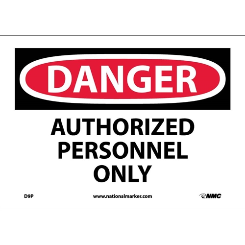 Danger Authorized Personnel Only Sign (D9P)
