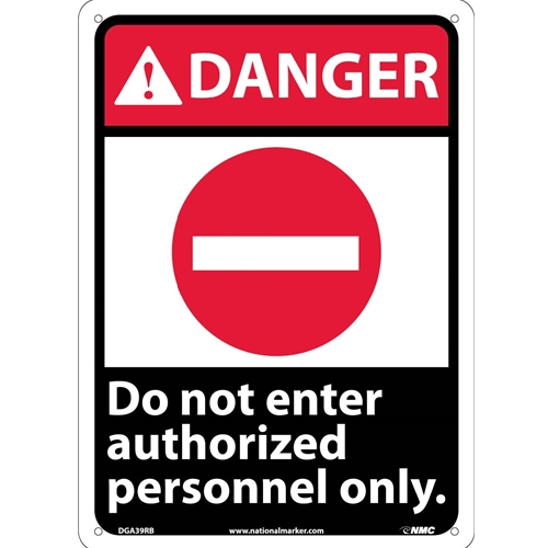 Danger Do Not Enter Authorized Personnel Only Sign (DGA39RB)