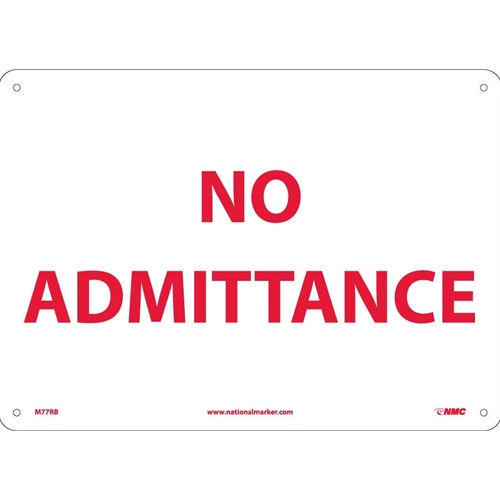 No Admittance Sign (M77RB)
