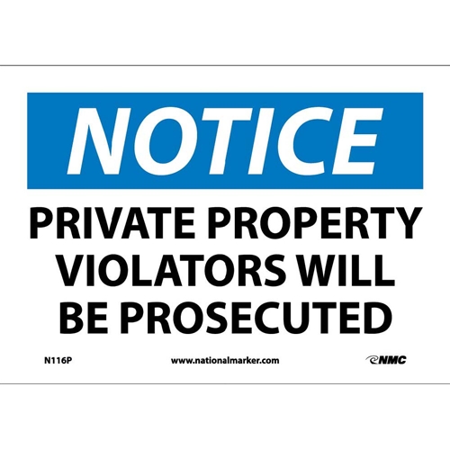Notice Private Property Sign (N116P)