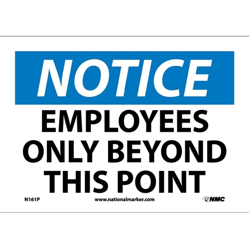 Notice Employees Only Beyond This Point Sign (N161P)