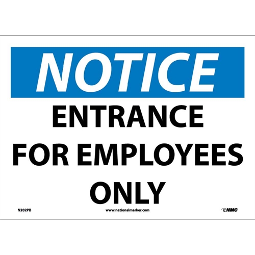 Notice Entrance For Employees Only Sign (N202PB)