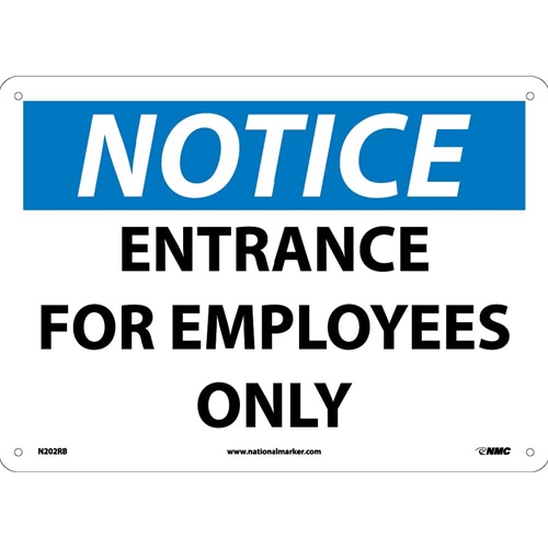 Notice Entrance For Employees Only Sign (N202RB)