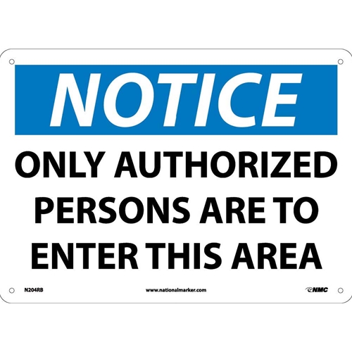 Notice Only Authorized Persons Allowed Entry Sign (N204RB)