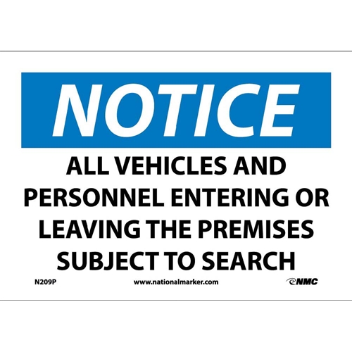 Notice Subject To Search Sign (N209P)