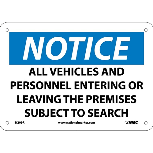 Notice Subject To Search Sign (N209R)