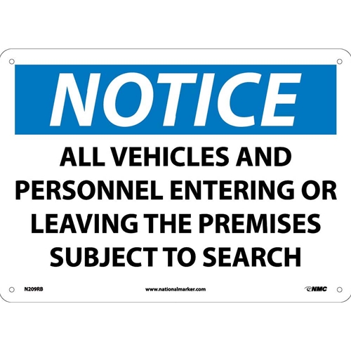 Notice Subject To Search Sign (N209RB)