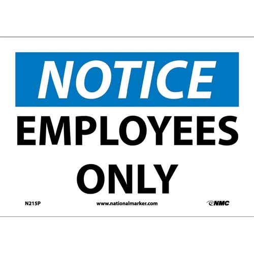 Notice Employees Only Sign (N215P)