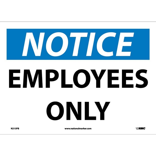 Notice Employees Only Sign (N215PB)