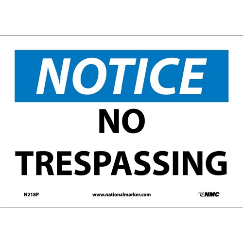 Notice No Trespassing Sign (N218P)