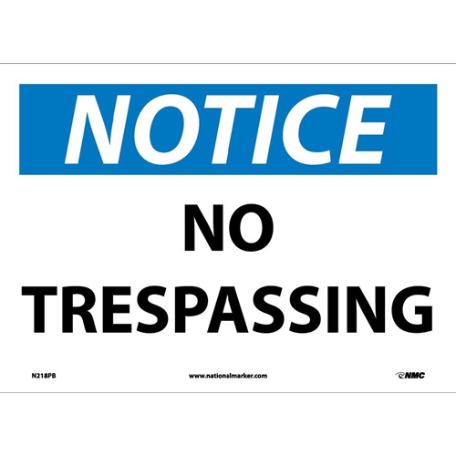 Notice No Trespassing Sign (N218PB)