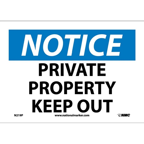 Notice Private Property Keep Out Sign (N219P)