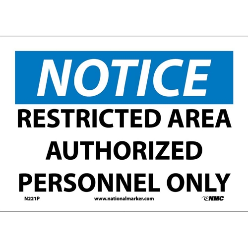 Notice Restricted Area Authorized Personnel Only Sign (N221P)