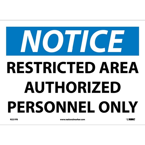 Notice Restricted Area Authorized Personnel Only Sign (N221PB)