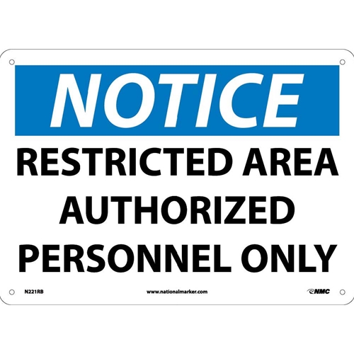 Notice Restricted Area Authorized Personnel Only Sign (N221RB)