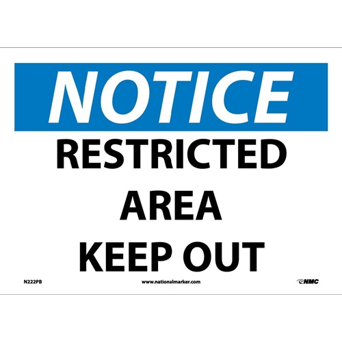 Notice Restricted Area Keep Out Sign (N222PB)