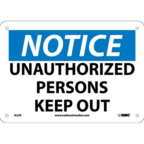 Notice Unauthorized Persons Keep Out Sign (N22R)