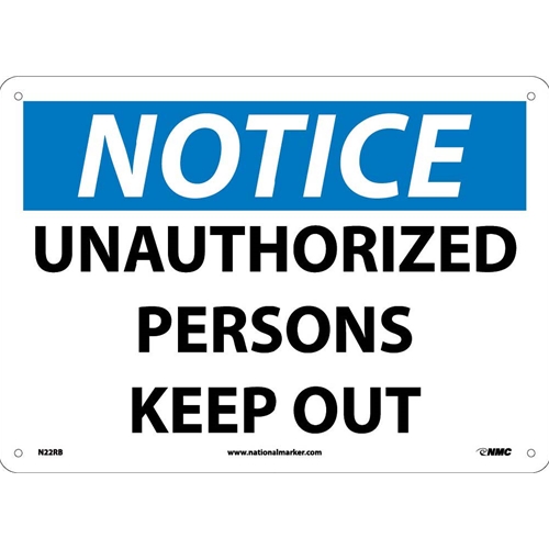 Notice Unauthorized Persons Keep Out Sign (N22RB)