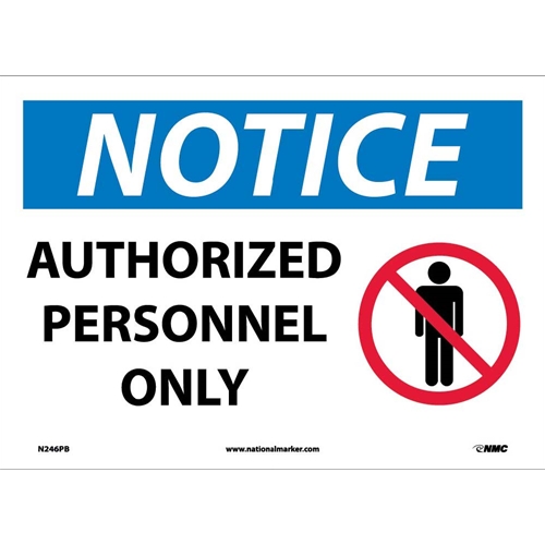 Notice Authorized Personnel Only Sign (N246PB)