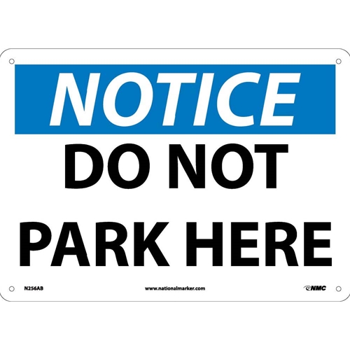Notice Do Not Park Here Sign (N256AB)