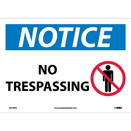 Notice No Trespassing Sign (N318PB)