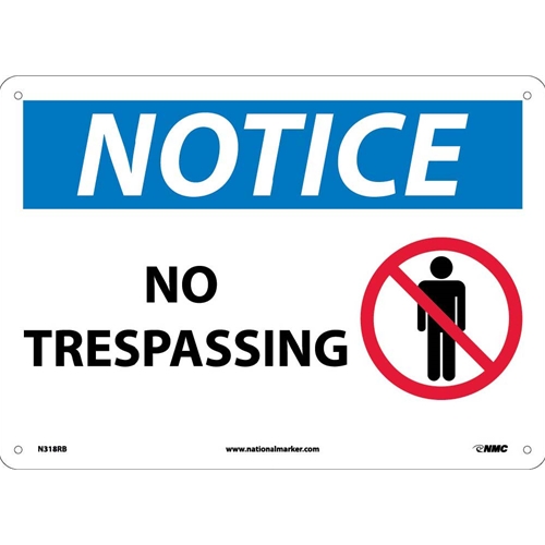 Notice No Trespassing Sign (N318RB)