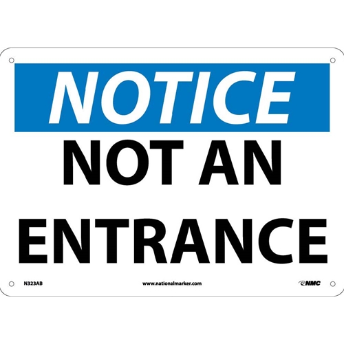 Notice Not An Entrance Sign (N323AB)