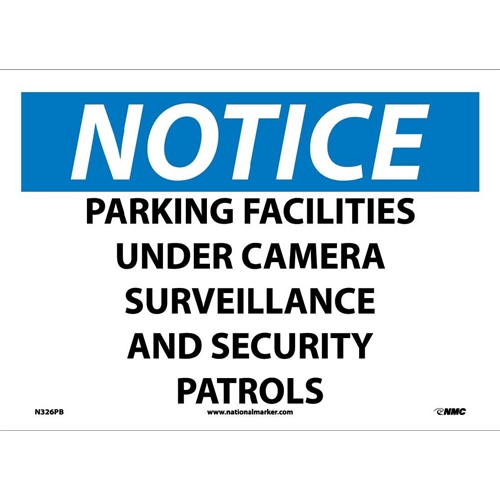 Notice Parking Facilities Under Security Sign (N326PB)