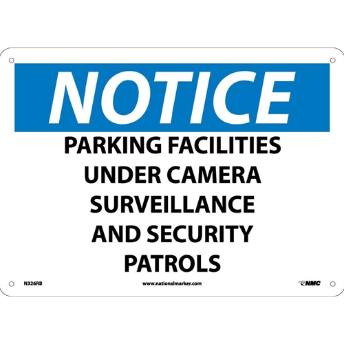Notice Parking Facilities Under Security Sign (N326RB)