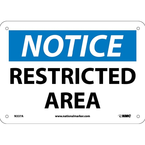 Notice Restricted Area Sign (N337A)