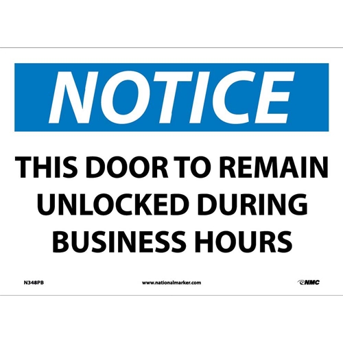 Notice This Door To Remain Unlocked Sign (N348PB)