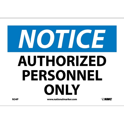 Notice Authorized Personnel Only Sign (N34P)