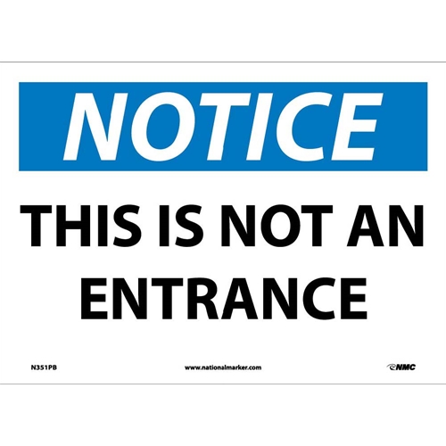 Notice This Is Not An Entrance Sign (N351PB)