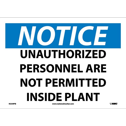 Notice Unauthorized Personnel Are Not Permitted Sign (N359PB)