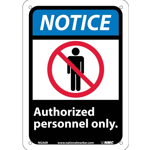 Notice Authorized Personnel Only Sign (NGA6R)