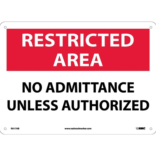 Restricted Area No Admittance Unless Authorized Sign (RA17AB)