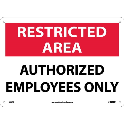 Restricted Area Authorized Employees Only Sign (RA4RB)